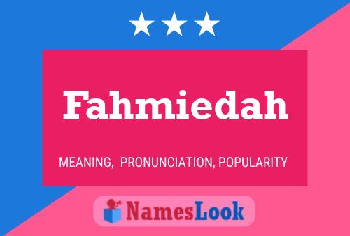 Affiche de nom Fahmiedah