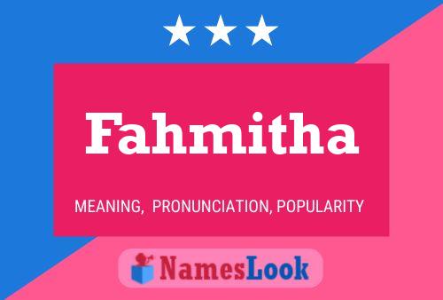 Affiche de nom Fahmitha