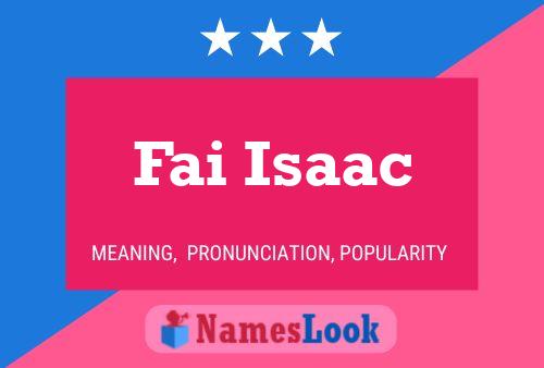 Affiche de nom Fai Isaac