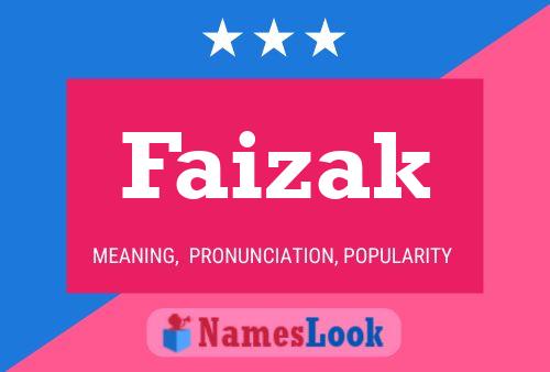 Affiche de nom Faizak