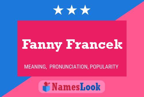 Affiche de nom Fanny Francek