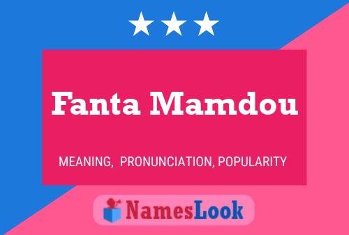 Affiche de nom Fanta Mamdou