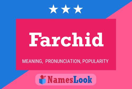 Affiche de nom Farchid