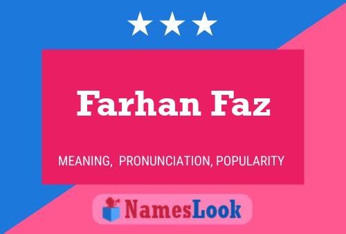 Affiche de nom Farhan Faz