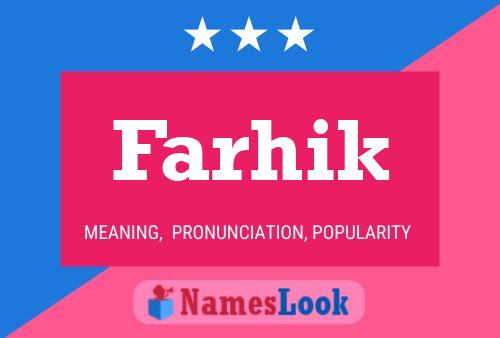 Affiche de nom Farhik