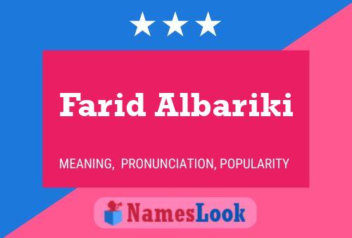 Affiche de nom Farid Albariki