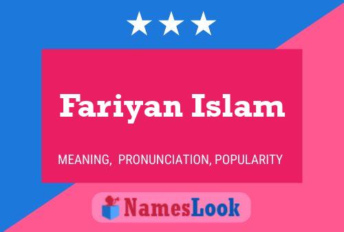 Affiche de nom Fariyan Islam