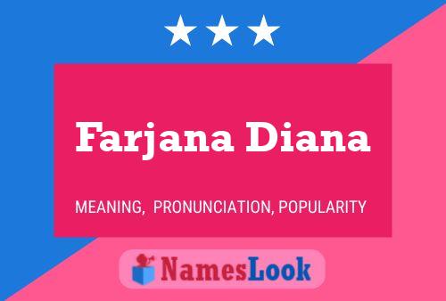 Affiche de nom Farjana Diana