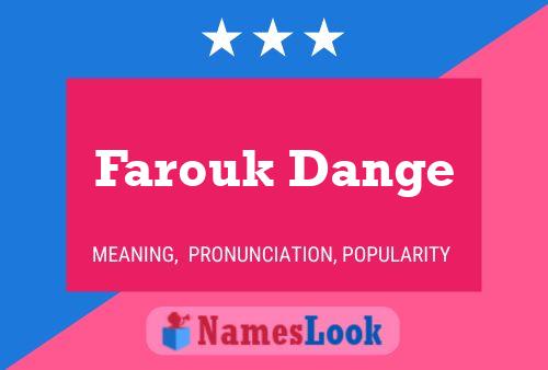 Affiche de nom Farouk Dange