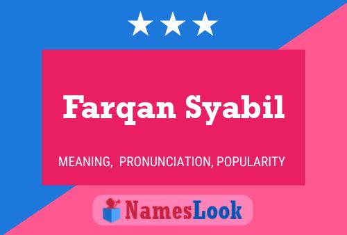 Affiche de nom Farqan Syabil