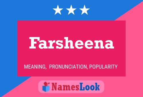 Affiche de nom Farsheena