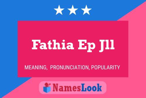 Affiche de nom Fathia Ep Jll