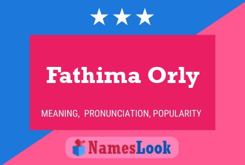 Affiche de nom Fathima Orly