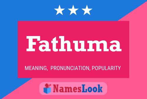 Affiche de nom Fathuma