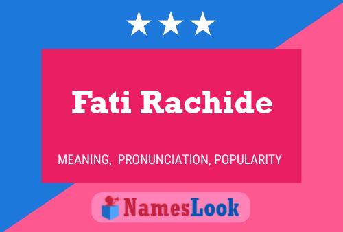 Affiche de nom Fati Rachide