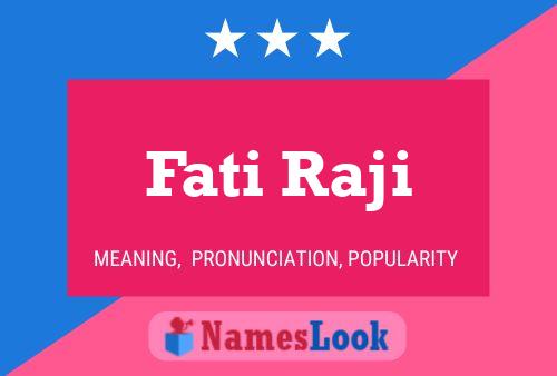 Affiche de nom Fati Raji