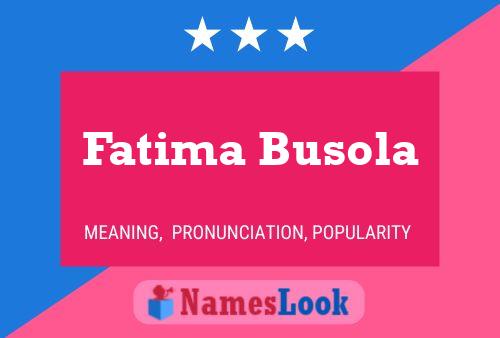 Affiche de nom Fatima Busola