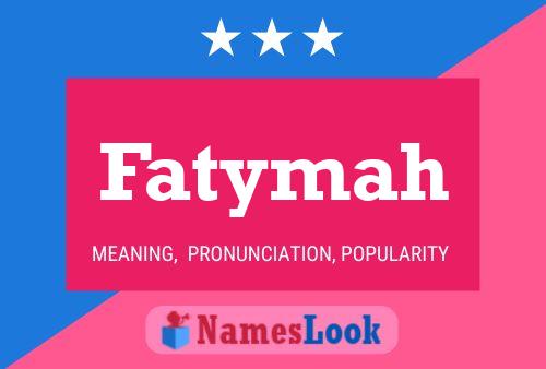 Affiche de nom Fatymah