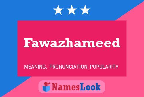 Affiche de nom Fawazhameed