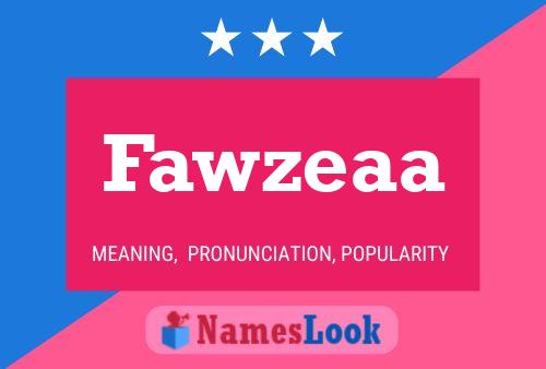 Affiche de nom Fawzeaa