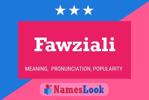 Affiche de nom Fawziali