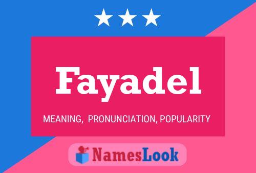 Affiche de nom Fayadel