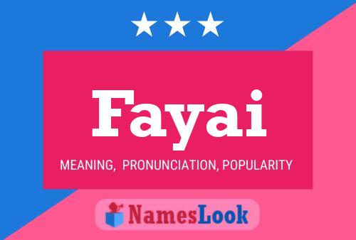 Affiche de nom Fayai