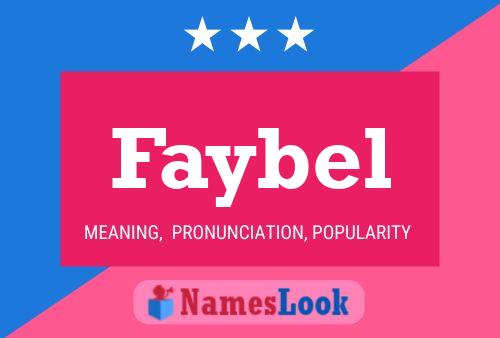 Affiche de nom Faybel