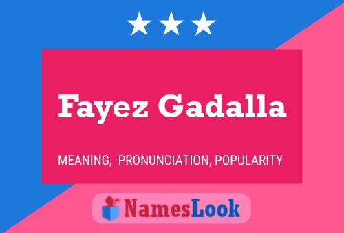 Affiche de nom Fayez Gadalla