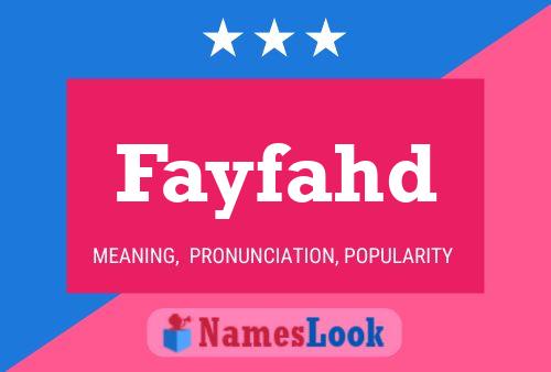 Affiche de nom Fayfahd