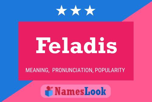 Affiche de nom Feladis