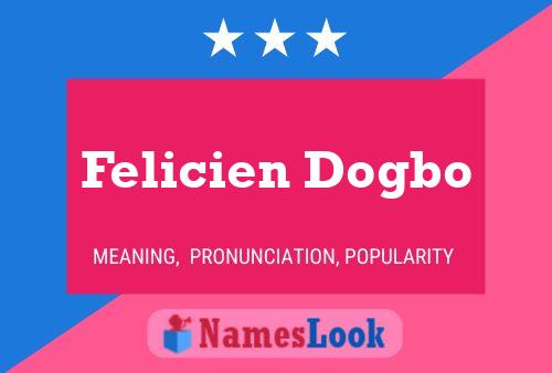 Affiche de nom Felicien Dogbo