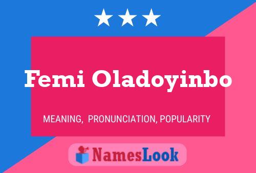 Affiche de nom Femi Oladoyinbo