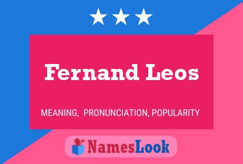 Affiche de nom Fernand Leos