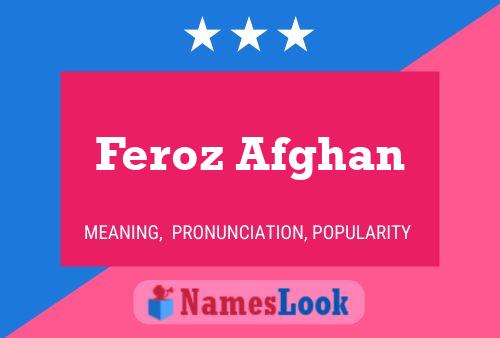 Affiche de nom Feroz Afghan