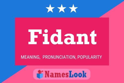 Affiche de nom Fidant