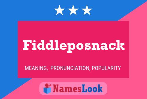 Affiche de nom Fiddleposnack