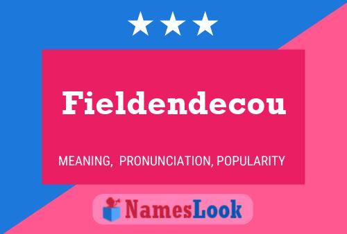 Affiche de nom Fieldendecou