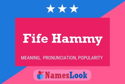 Affiche de nom Fife Hammy