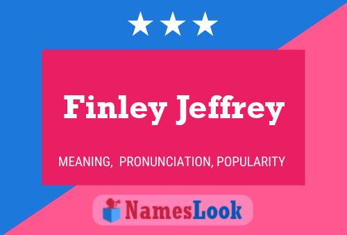 Affiche de nom Finley Jeffrey