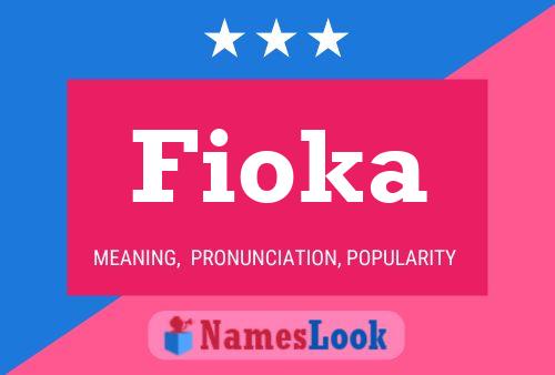 Affiche de nom Fioka