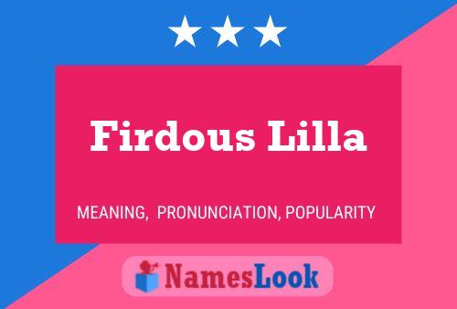 Affiche de nom Firdous Lilla