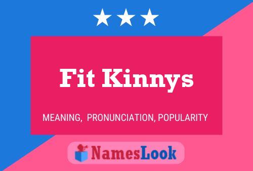 Affiche de nom Fit Kinnys