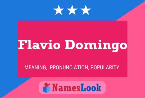 Affiche de nom Flavio Domingo