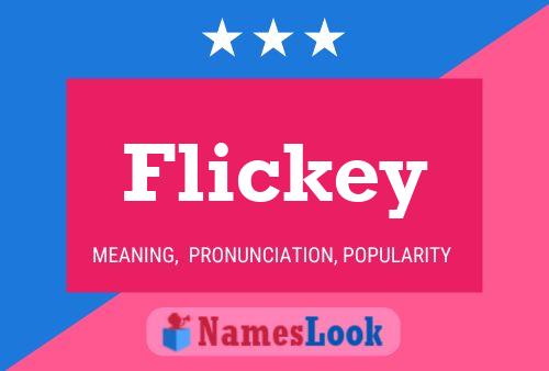 Affiche de nom Flickey