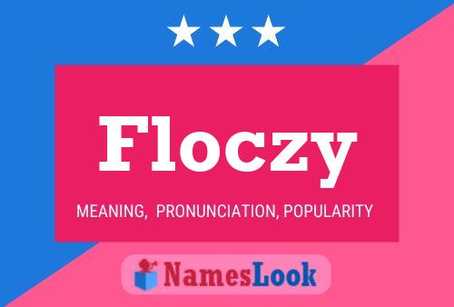 Affiche de nom Floczy