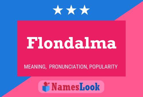 Affiche de nom Flondalma