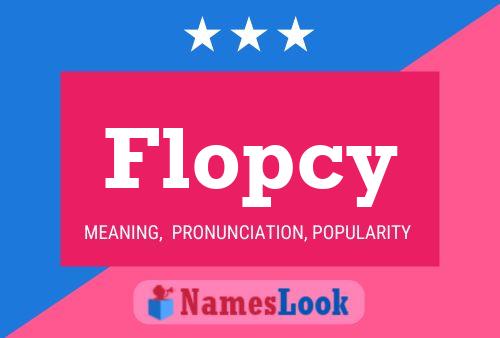 Affiche de nom Flopcy