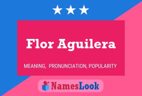 Affiche de nom Flor Aguilera