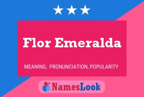 Affiche de nom Flor Emeralda